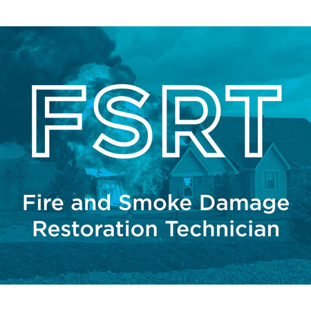 Fire and Smoke Restoration Technician (FSRT) Classes Payless Janitorial,Online