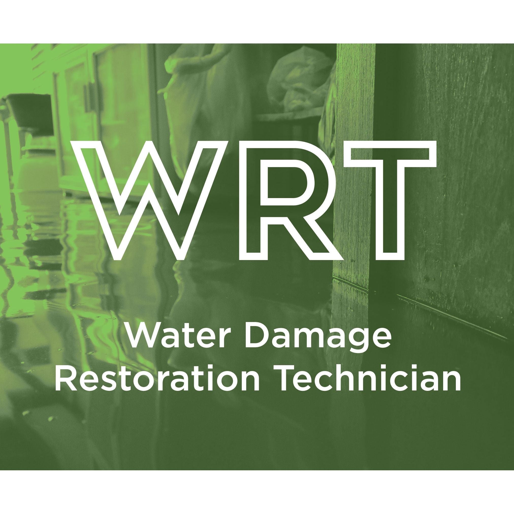 Water Damage Restoration Technician (WRT) Classes Payless Janitorial,Online