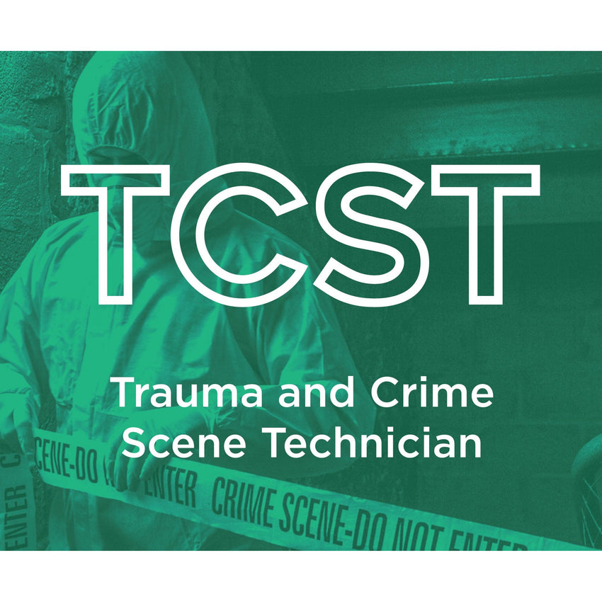 Trauma and Crime Scene Technician (TCST)
